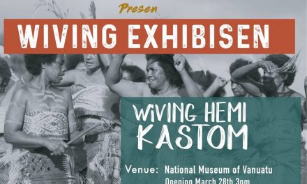 Wiving long Vanuatu exhibition at National Museum